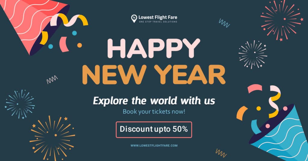 Cheap Flights for New Year 2022 - Lowest Flight Fares cheap flight deals for New Year 2022